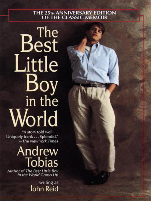 Title details for The Best Little Boy in the World by Andrew Tobias - Available